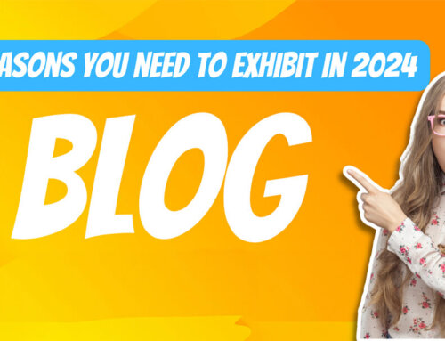 5 Reasons to Exhibit in 2024